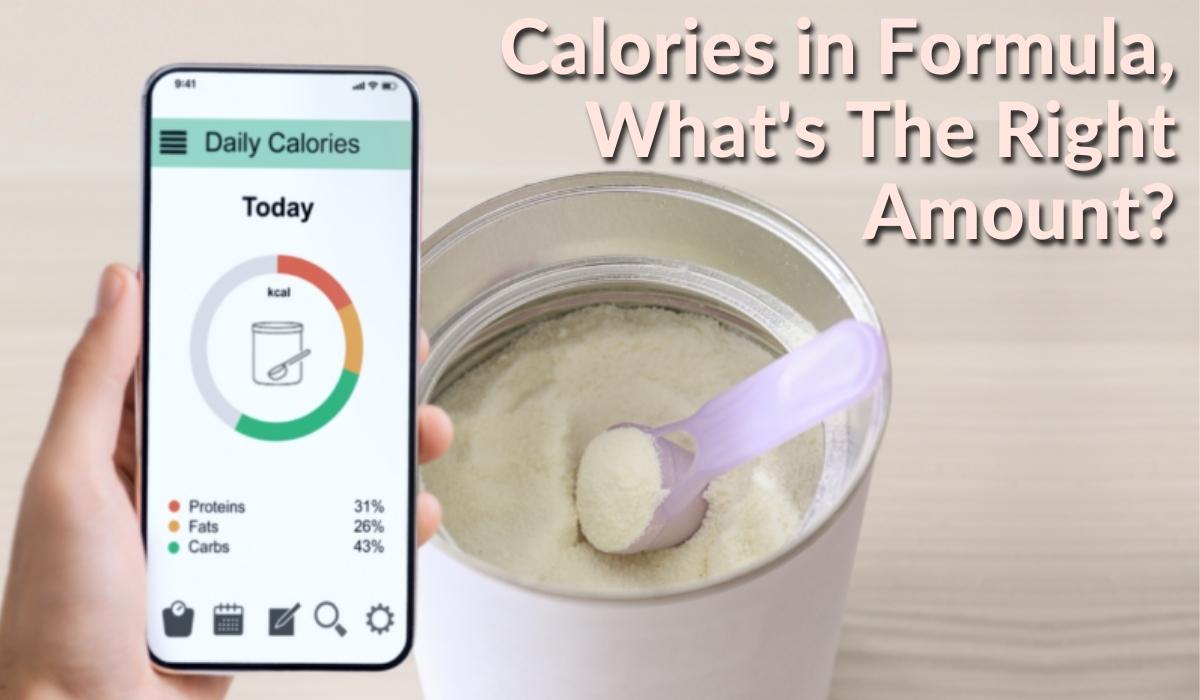 Calories in Formula, What's The Right Amount?