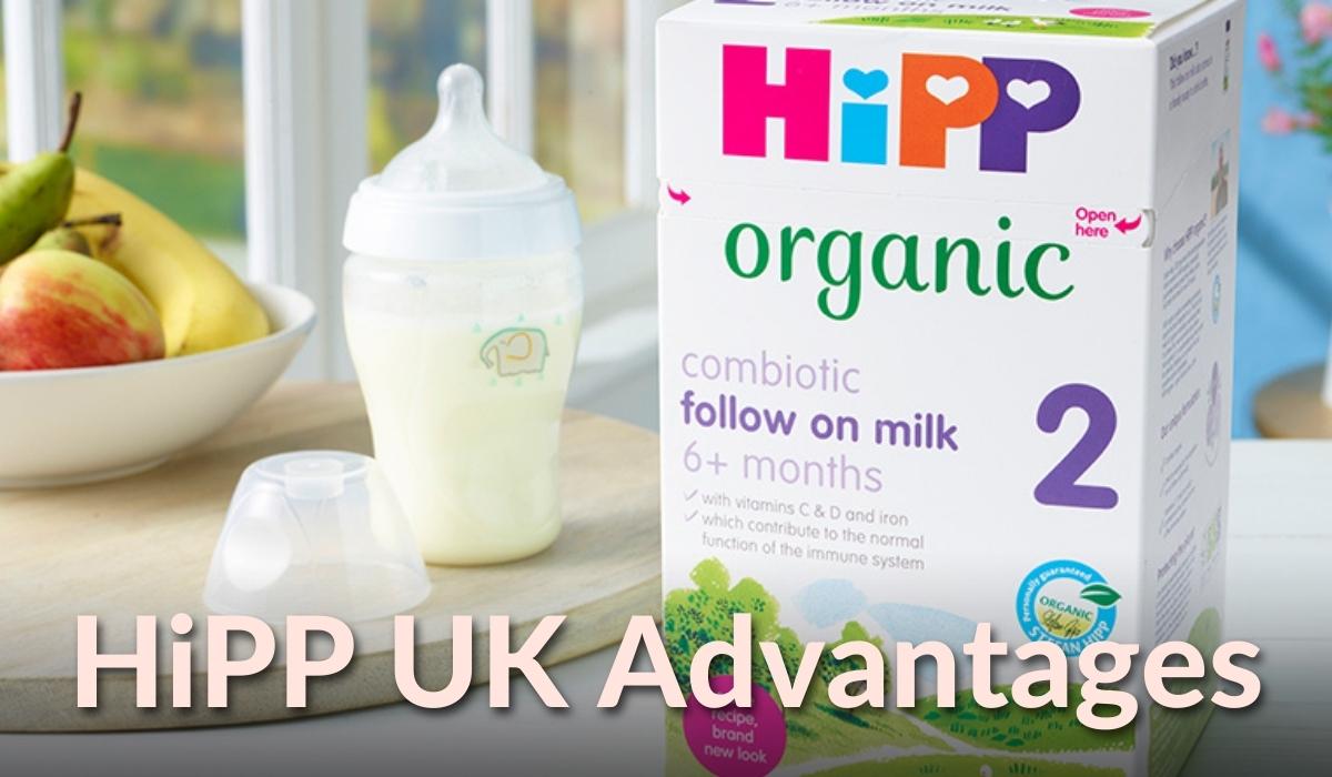 Advantages of HiPP UK Formula | Organics Best Shop